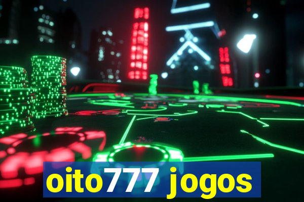 oito777 jogos